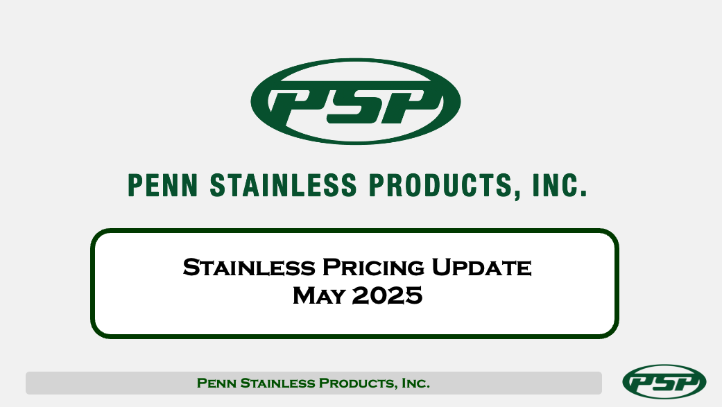 Stainless Pricing Update May 2025 Penn Stainless